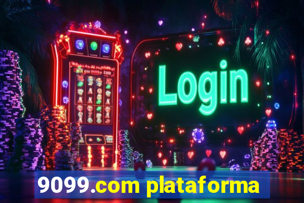 9099.com plataforma